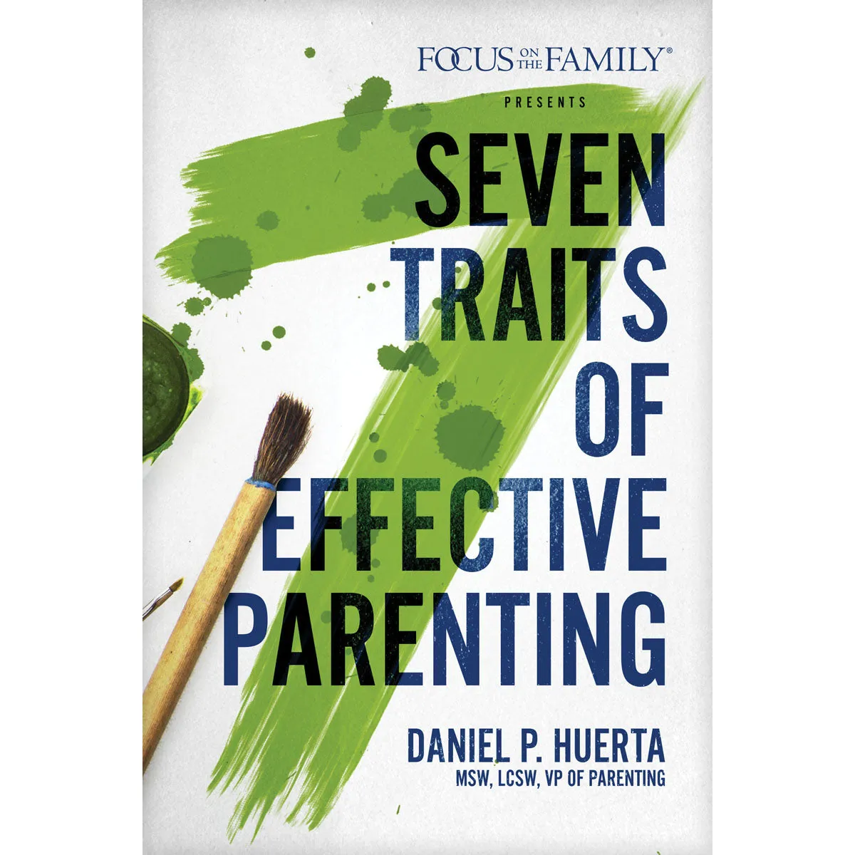 7 Traits Of Effective Parenting (Paperback)