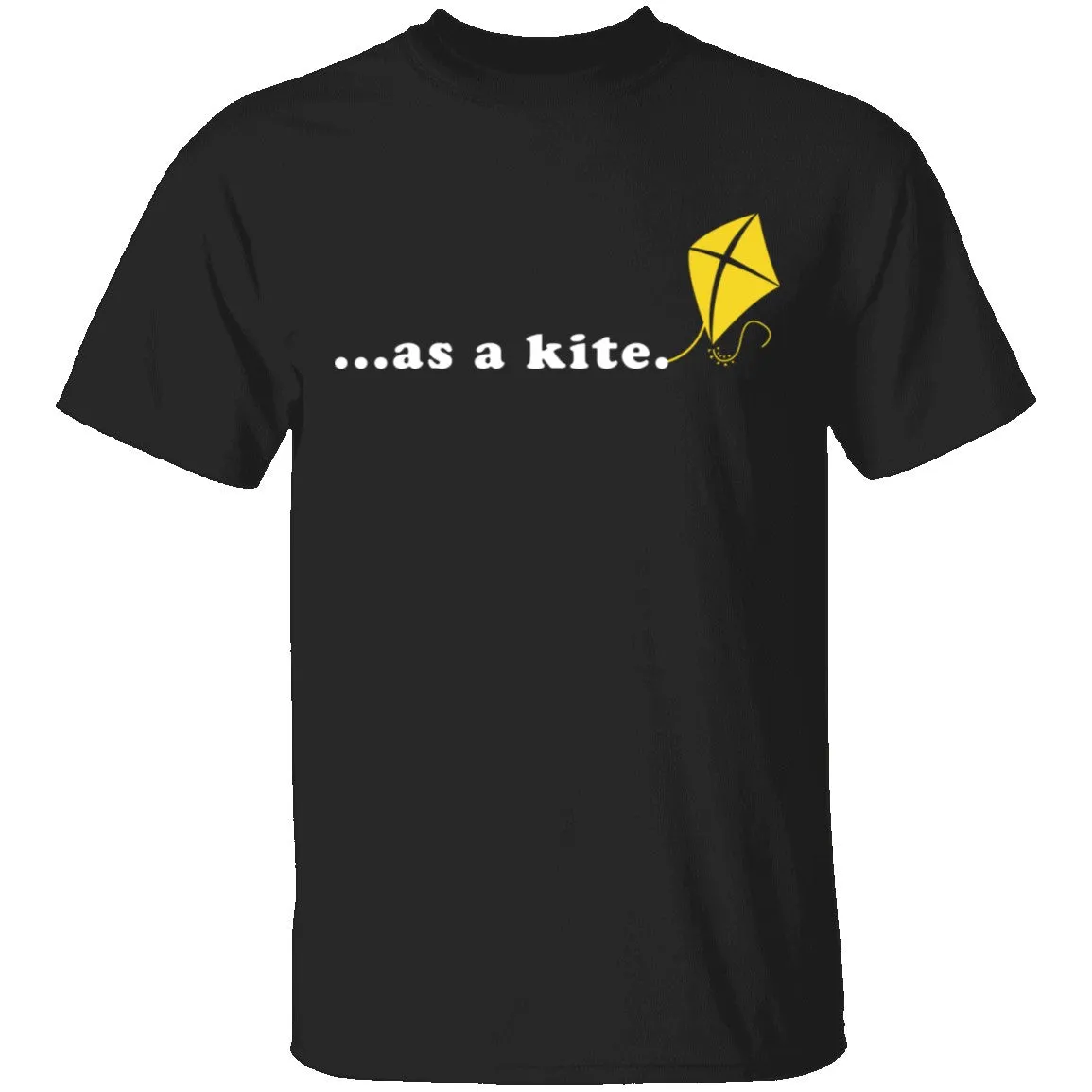 As A Kite T-Shirt