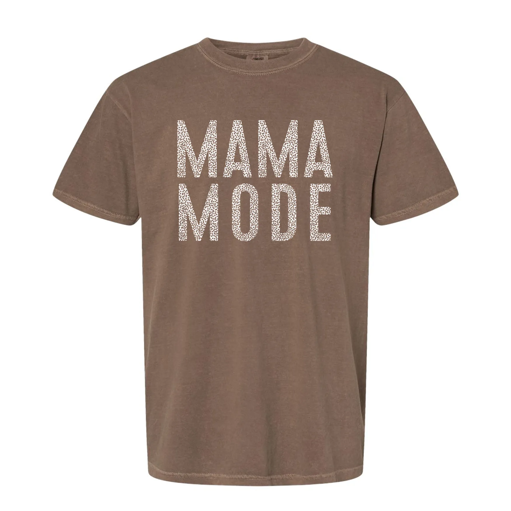 Mama Mode Comfort Colors Tee or Crewneck